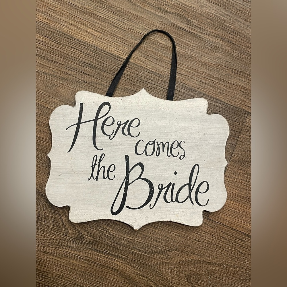 Here Comes the Bride Sign